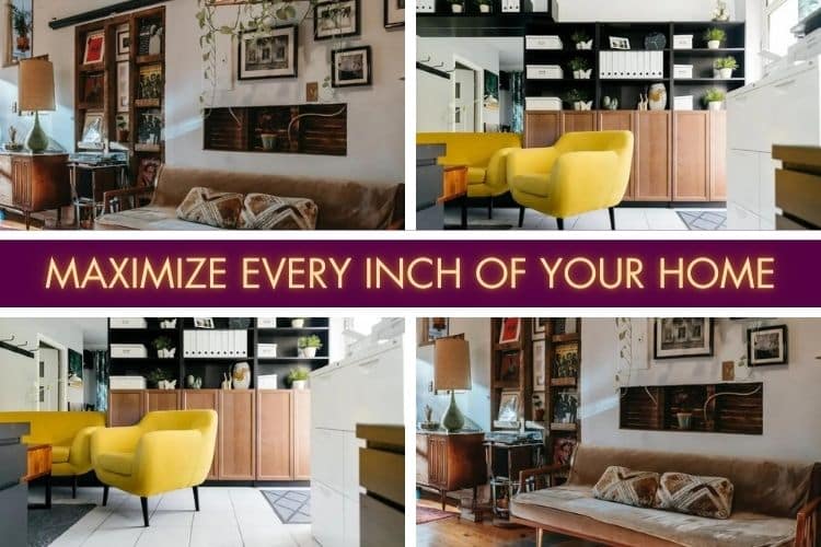 How To Maximize Every Inch Of Your Home 4 Space Saving Solutions